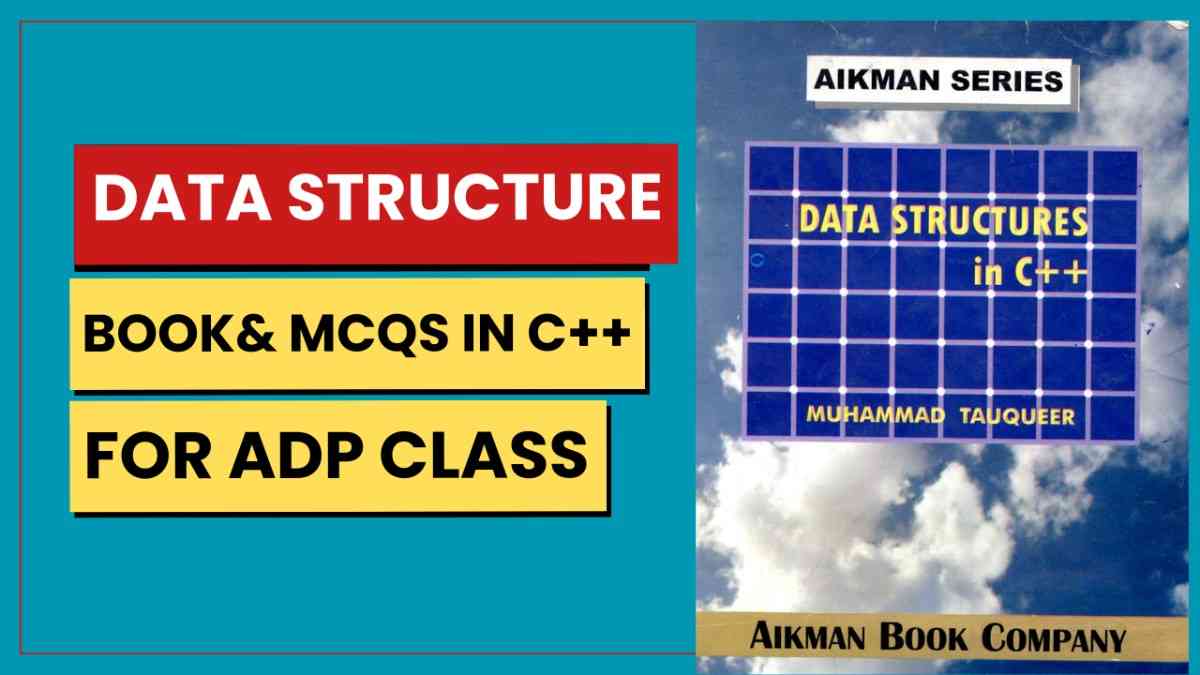 Data Structures in C++ Book Aikman Series Free Download PDF