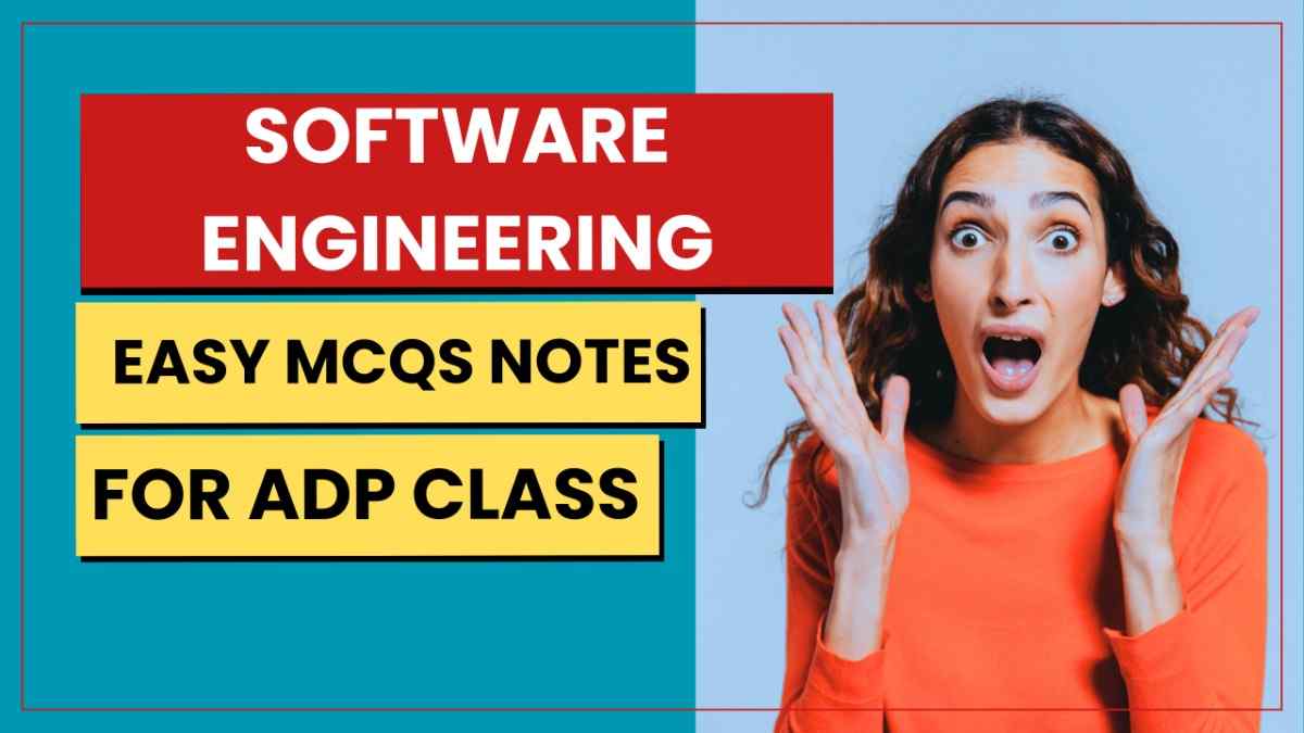 Software Engineering MCQs Notes ADP Class - Complete Study Guide 2026 ...